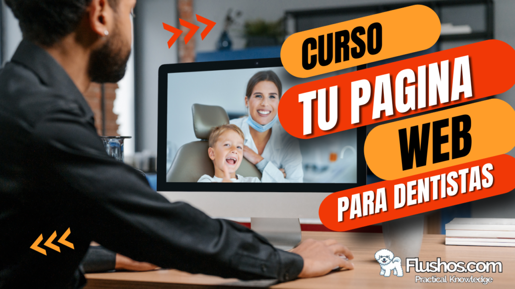 CURSO – CREAR UNA SITIO WEB PARA DENTISTAS